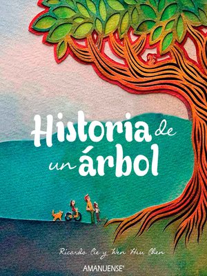 cover image of Historia de un árbol